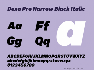 DexaProNarrow-BlackItalic Version 1.001 Font Sample