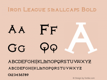 Iron League smallcaps Bold Macromedia Fontographer 4.1 2002.04.02. Font Sample