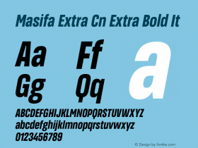 MasifaExtraCn-ExtraBoldIt Version 1.001 Font Sample