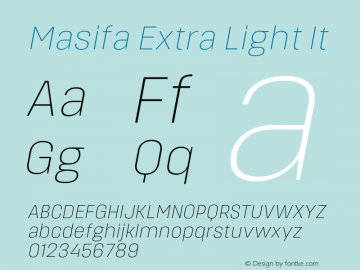 Masifa-ExtraLightIt Version 1.001 Font Sample