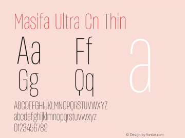 MasifaUltraCn-Thin Version 1.001 Font Sample