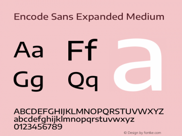 Encode Sans Expanded Medium Version 3.002 Font Sample