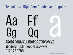 Truculenta 16pt SemiCondensed Regular Version 1.002图片样张