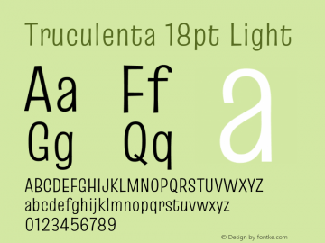 Truculenta 18pt Light Version 1.002 Font Sample