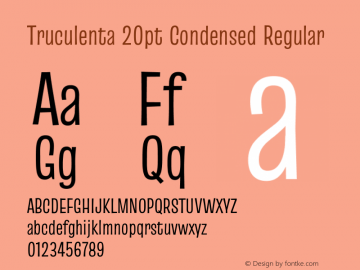 Truculenta 20pt Condensed Regular Version 1.002图片样张