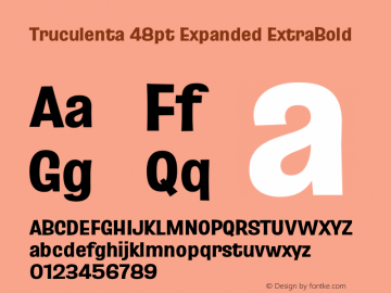 Truculenta 48pt Expanded ExtraBold Version 1.002图片样张