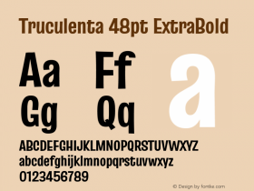 Truculenta 48pt ExtraBold Version 1.002 Font Sample