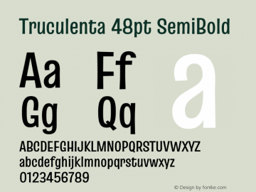 Truculenta 48pt SemiBold Version 1.002 Font Sample