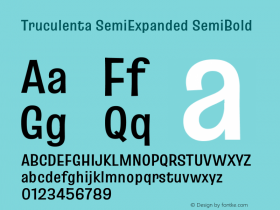 Truculenta SemiExpanded SemiBold Version 1.002 Font Sample