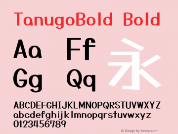 TanugoBold Version 1.0 Font Sample