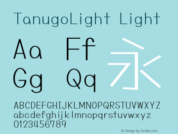 TanugoLight Version 1.0 Font Sample
