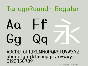 TanugoRound- Version 1.0 Font Sample