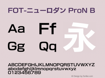 FOT-ニューロダン ProN B  Font Sample
