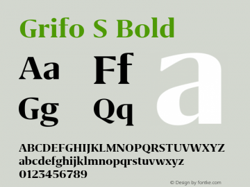 Grifo S Bold Version 2.001 Font Sample