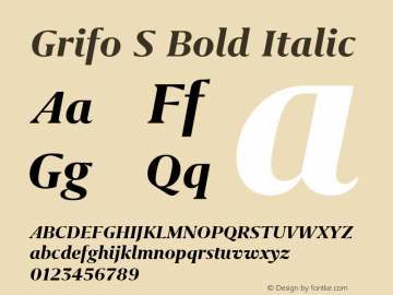 Grifo S Bold Italic Version 2.001 Font Sample
