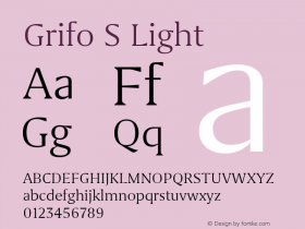 Grifo S Light Version 2.001 Font Sample