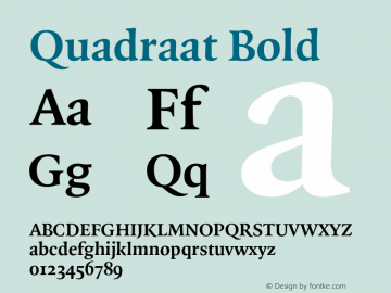 Quadraat-Bold Version 8.001 Font Sample