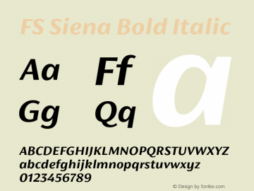 FSSiena-BoldItalic Version 1.001; ttfautohint (v1.5) Font Sample