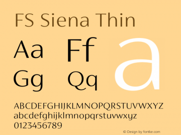 FSSiena-Thin Version 1.001; ttfautohint (v1.5) Font Sample