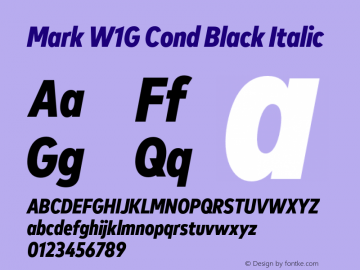 Mark W1G Cond Black Italic Version 1.00, build 9, g2.6.4 b1272, s3 Font Sample