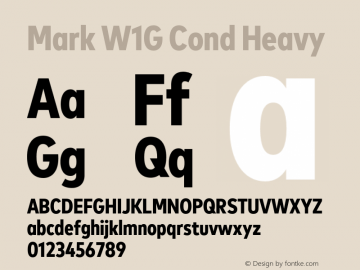 Mark W1G Cond Heavy Version 1.00, build 9, g2.6.4 b1272, s3 Font Sample