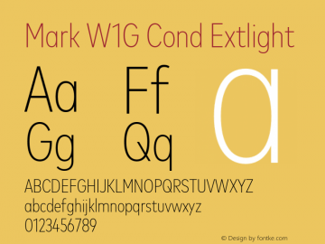 Mark W1G Cond Extlight Version 1.00, build 9, g2.6.4 b1272, s3 Font Sample