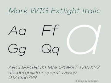 Mark W1G Extlight Italic Version 1.00, build 8, g2.6.4 b1272, s3 Font Sample