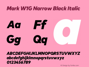 Mark W1G Narrow Black Italic Version 1.00, build 8, g2.6.4 b1272, s3 Font Sample