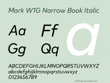Mark W1G Narrow Book Italic Version 1.00, build 8, g2.6.4 b1272, s3 Font Sample
