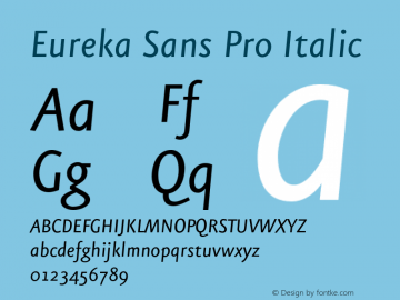 EurekaSansPro-RegularItalic Version 7.504; 2011; Build 1022图片样张