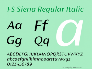 FS Siena Regular Italic Version 1.001; ttfautohint (v1.5) Font Sample