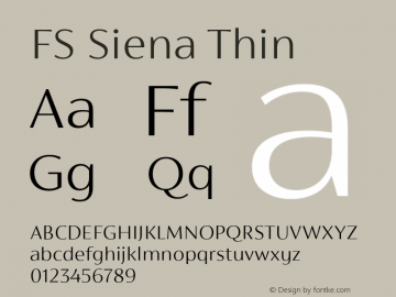 FS Siena Thin Version 1.001; ttfautohint (v1.5) Font Sample