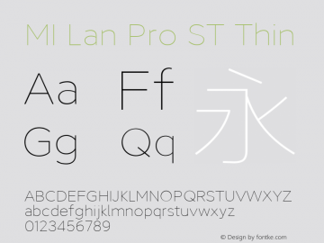 MI Lan Pro ST Thin Version 1.10 Font Sample