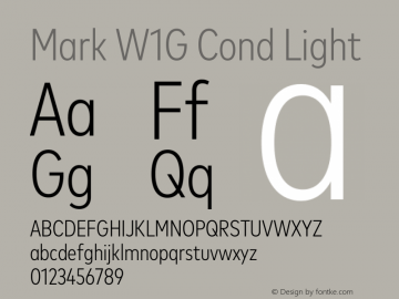 Mark W1G Cond Light Version 1.00, build 9, g2.6.4 b1272, s3 Font Sample