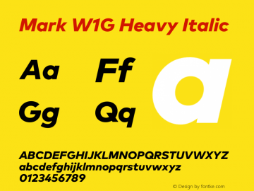 Mark W1G Heavy Italic Version 1.00, build 8, g2.6.4 b1272, s3 Font Sample