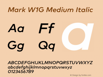 Mark W1G Medium Italic Version 1.00, build 8, g2.6.4 b1272, s3 Font Sample