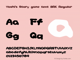 Yoshi's Story game text BRK Regular Version 1.34 Font Sample