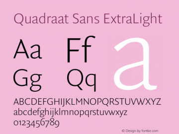 Quadraat Sans ExtraLight Version 8.001 | wf-rip DC20190410 Font Sample