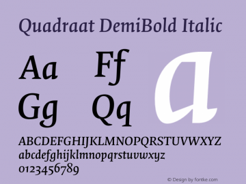 Quadraat DemiBold Italic Version 8.001 | wf-rip DC20190125 Font Sample