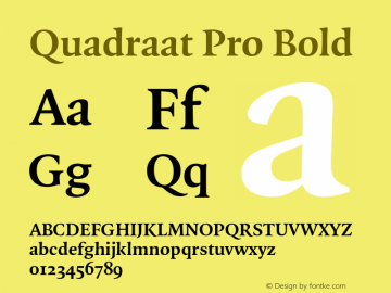 QuadraatPro-Bold Version 7.504; 2011; Build 1024 Font Sample