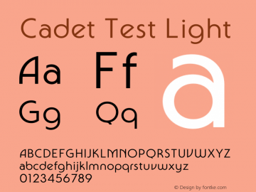 Cadet Test Light Version 2.000;PS 002.000;hotconv 1.0.88;makeotf.lib2.5.64775图片样张