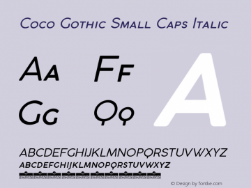 Coco Gothic Small Caps Italic Version 3.001 Font Sample