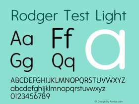 Rodger Test Light Version 1.001;PS 001.001;hotconv 1.0.88;makeotf.lib2.5.64775 Font Sample