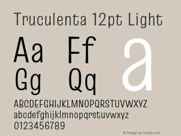 Truculenta 12pt Light Version 1.002 Font Sample