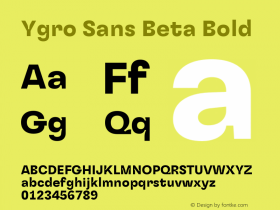 Ygro Sans Beta Bold Version 1.000 Font Sample