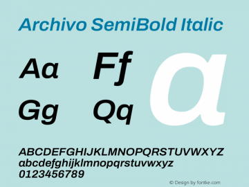 Archivo SemiBold Italic Version 2.001 Font Sample