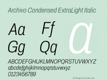 Archivo Condensed ExtraLight Italic Version 2.001 Font Sample