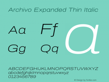 Archivo Expanded Thin Italic Version 2.001 Font Sample