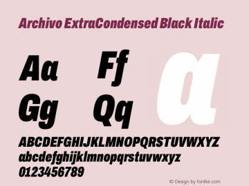 Archivo ExtraCondensed Black Italic Version 2.001图片样张