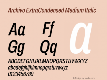 Archivo ExtraCondensed Medium Italic Version 2.001 Font Sample